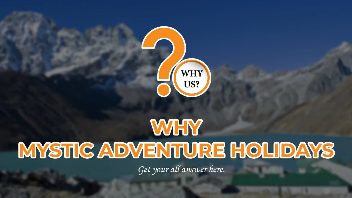 Why Mystic Adventure Holidays?