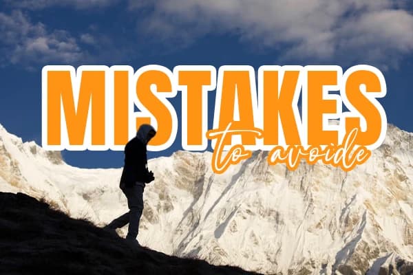 Dumb Trekking Mistakes You’ll Regret Unless You Read This First